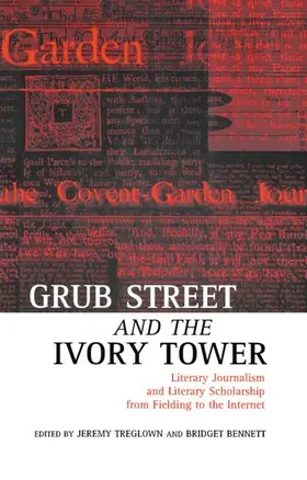 Treglown / Bennett |  Grub Street and the Ivory Tower | Buch |  Sack Fachmedien