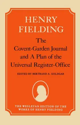 Fielding / Goldgar |  The Covent-Garden Journal and A Plan of the Universal Register-Office | Buch |  Sack Fachmedien