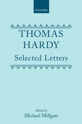 Hardy / Millgate |  Selected Letters | Buch |  Sack Fachmedien