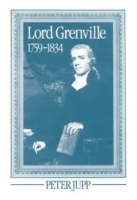 Jupp |  Lord Grenville, 1759-1834 | Buch |  Sack Fachmedien