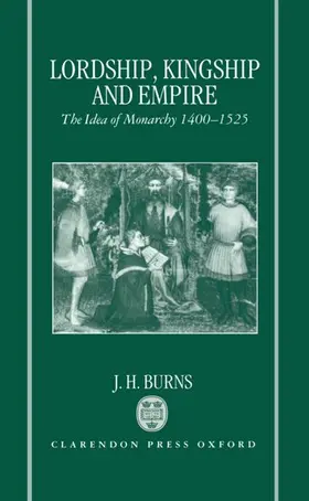 Burns |  LORDSHIP KINGSHIP EMPIRE C | Buch |  Sack Fachmedien