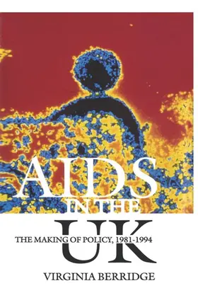 Berridge |  AIDS in the UK | Buch |  Sack Fachmedien