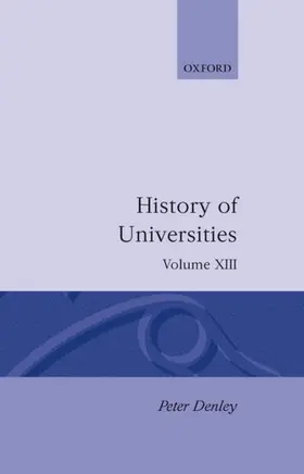 Denley |  History of Universities | Buch |  Sack Fachmedien