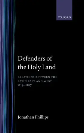 Phillips |  Defenders of the Holy Land | Buch |  Sack Fachmedien
