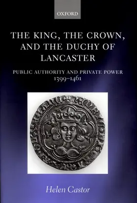 Castor |  The King, the Crown, and the Duchy of Lancaster | Buch |  Sack Fachmedien