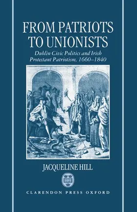Hill |  FROM PATRIOTS TO UNIONISTS C | Buch |  Sack Fachmedien