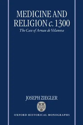Ziegler |  Medicine and Religion 1300 | Buch |  Sack Fachmedien