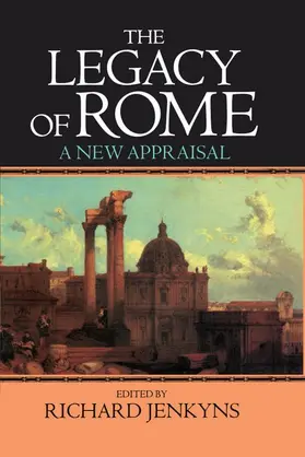 Jenkyns |  The Legacy of Rome: A New Appraisal | Buch |  Sack Fachmedien