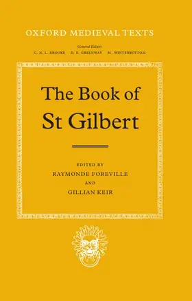 Gilbert of Sempringham / Foreville / Keir |  The Book of St. Gilbert | Buch |  Sack Fachmedien