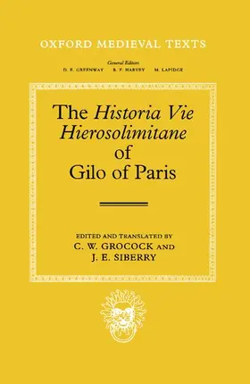 Grocock |  The Historia Vie Hierosolimitane of Gilo of Paris and a Second, Anonymous Author | Buch |  Sack Fachmedien