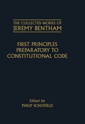 Bentham / Schofield |  COLL WORKS 1ST PRINCIP CWJB | Buch |  Sack Fachmedien