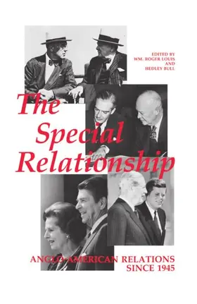 Louis / Bull |  The "Special Relationship" | Buch |  Sack Fachmedien