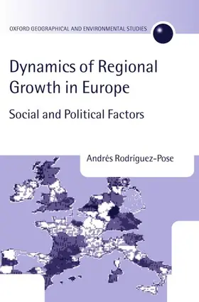 Rodriguez-Pose / Rodr?guez-Pose |  The Dynamics of Regional Growth in Europe | Buch |  Sack Fachmedien