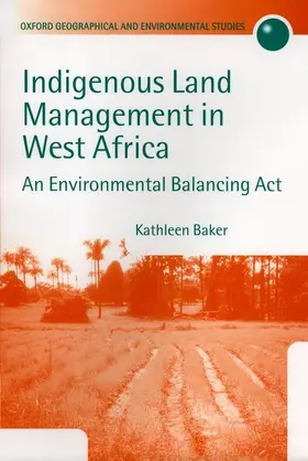 Baker |  Indigenous Land Management in West Africa | Buch |  Sack Fachmedien