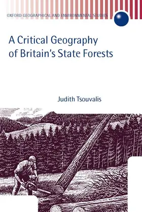 Tsouvalis |  A Critical Geography of Britain's State Forests | Buch |  Sack Fachmedien
