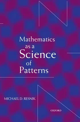 Resnik |  Mathematics as a Science of Patterns | Buch |  Sack Fachmedien