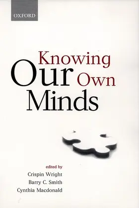 Wright / Smith / Macdonald |  Knowing Our Own Minds | Buch |  Sack Fachmedien