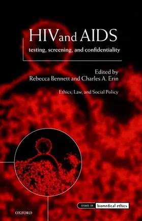 Bennett / Erin |  HIV and AIDS Testing, Screening, and Confidentiality | Buch |  Sack Fachmedien