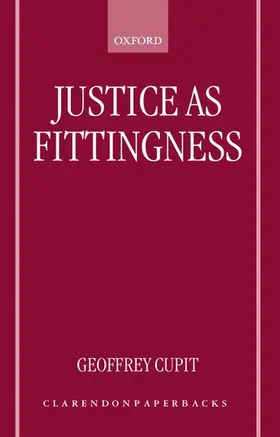 Cupit |  Justice as Fittingness | Buch |  Sack Fachmedien