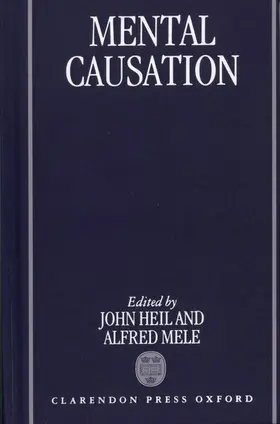 Heil / Mele |  Mental Causation | Buch |  Sack Fachmedien
