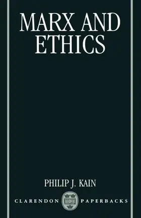 Kain |  Marx and Ethics | Buch |  Sack Fachmedien