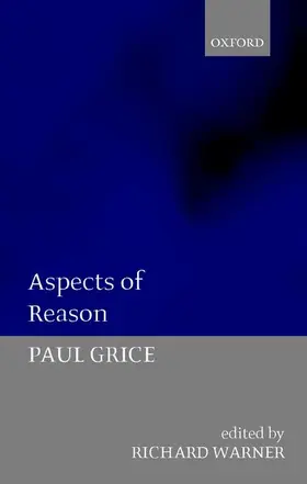 Grice / Warner |  Aspects of Reason | Buch |  Sack Fachmedien