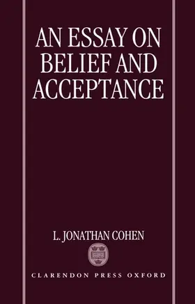 Cohen |  An Essay on Belief and Acceptance | Buch |  Sack Fachmedien