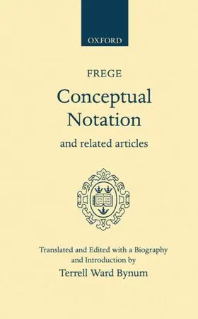 Frege / Bynum |  Conceptual Notation and Related Articles | Buch |  Sack Fachmedien