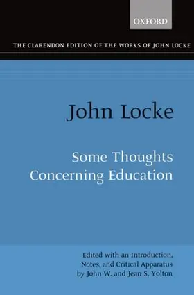 Locke / Yolton | Some Thoughts Concerning Education | Buch | 978-0-19-825016-6 | www2.sack.de