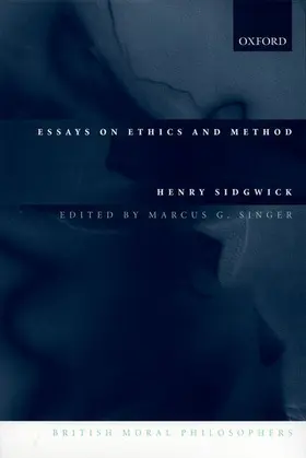 Sidgwick / Singer |  Essays on Ethics and Method | Buch |  Sack Fachmedien