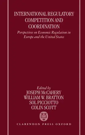McCahery / Bratton / Scott |  International Regulatory Competition and Coordination | Buch |  Sack Fachmedien