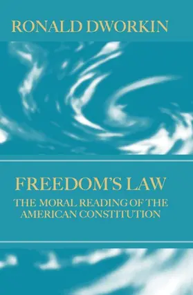 Dworkin |  Freedom's Law | Buch |  Sack Fachmedien