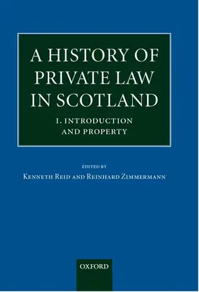 Reid / Zimmermann |  A History of Private Law in Scotland | Buch |  Sack Fachmedien