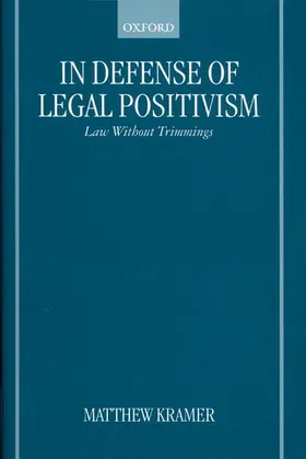 Kramer |  In Defense of Legal Positivism | Buch |  Sack Fachmedien