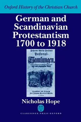 Hope |  German & Scandanavian Protestantism 1700-1918 Ohcc | Buch |  Sack Fachmedien