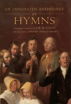 Watson / Dudley-Smith | An Annotated Anthology of Hymns | Buch | 978-0-19-826973-1 | www2.sack.de