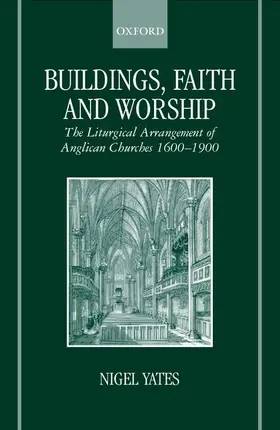 Yates |  Buildings, Faith and Worship | Buch |  Sack Fachmedien