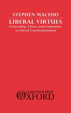 Macedo |  LIBERAL VIRTUES C | Buch |  Sack Fachmedien