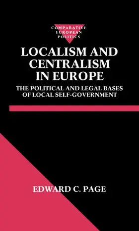 Page |  Localism and Centralism in Europe: The Political and Legal Bases of Local Self-Government | Buch |  Sack Fachmedien