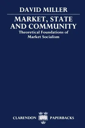 Miller |  Market, State, and Community | Buch |  Sack Fachmedien