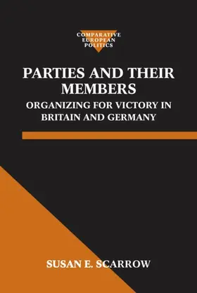 Scarrow |  Parties and Their Members | Buch |  Sack Fachmedien