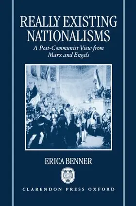 Benner |  Really Existing Nationalisms | Buch |  Sack Fachmedien