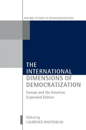 Whitehead |  The International Dimensions of Democratization | Buch |  Sack Fachmedien