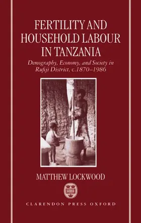 Lockwood |  Fertility and Household Labour in Tanzania | Buch |  Sack Fachmedien
