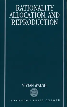Walsh |  Rationality, Allocation, and Reproduction | Buch |  Sack Fachmedien