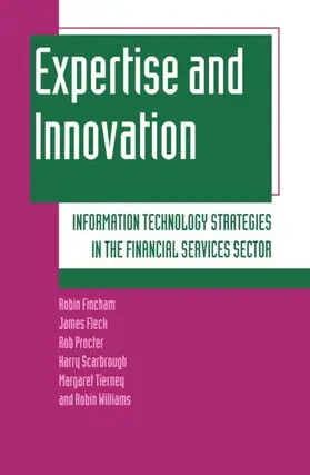 Fincham / Fleck / Procter |  Expertise and Innovation | Buch |  Sack Fachmedien