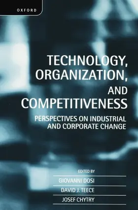 Teece / Dosi / Chytry |  Technology, Organization, and Competitiveness | Buch |  Sack Fachmedien