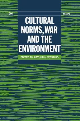 Westing |  Cultural Norms, War and the Environment | Buch |  Sack Fachmedien