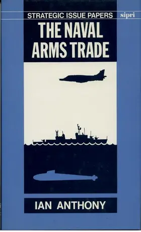 Anthony |  The Naval Arms Trade | Buch |  Sack Fachmedien