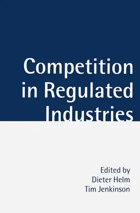 Helm / Jenkinson |  Competition in Regulated Industries | Buch |  Sack Fachmedien